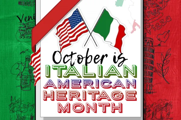 Italian Amer Heritage Month